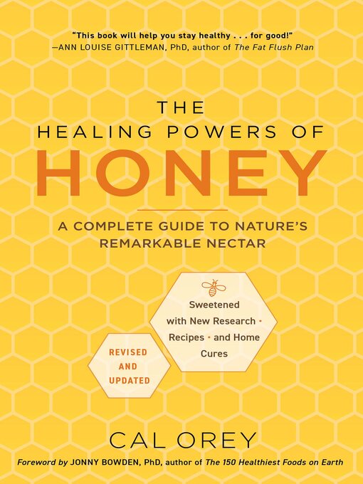 Title details for The Healing Powers of Honey by Cal Orey - Available